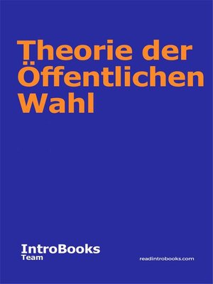 cover image of Theorie der Öffentlichen Wahl